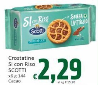 Paghi Poco Crostatine Si con Riso SCOTTI x6 g 144 Cacao offerta