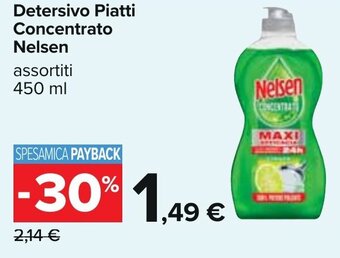 Carrefour Detersivo Piatti Concentrato Nelsen assortiti 450 ml offerta
