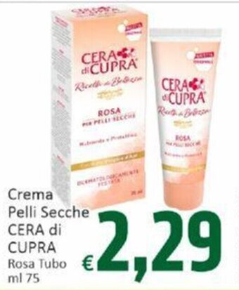 Crema Pelli Secche CERA di CUPRA Rosa Tubo ml 75
