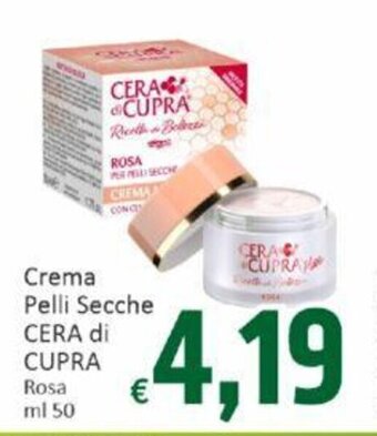 Crema Pelli Secche CERA di CUPRA Rosa ml 50