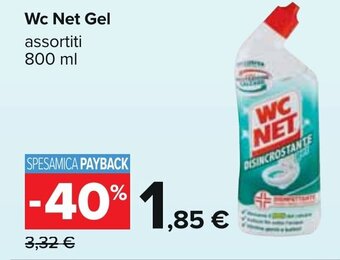 Carrefour Wc Net Gel assortiti 800 ml offerta