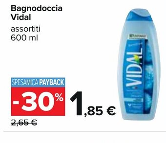 Carrefour Bagnodoccia Vidal assortiti 600 ml offerta