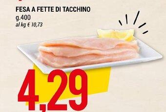 FESA A FETTE DI TACCHINO g.400