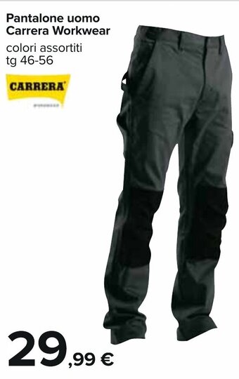 Carrefour Pantalone uomo Carrera Workwear colori assortiti tg 46-56 offerta
