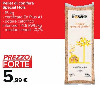Carrefour Pellet di conifera Special Holz 15 kg offerta