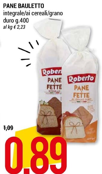 Hardis PANE BAULETTO integrale/ai cereali/grano duro g.400 offerta