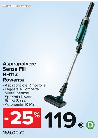 Carrefour Aspirapolvere Senza Fili RH112 Rowenta offerta