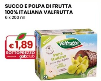 Gala Supermercati SUCCO E POLPA DI FRUTTA VALFRUTTA 6 x 200 ml offerta