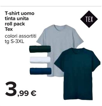 Carrefour T-shirt uomo tinta unita roll pack Tex colori assortiti tg S-3XL offerta