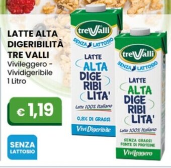 Gala Supermercati LATTE ALTA DIGERIBILITÀ TRE VALLI 1 Litro offerta