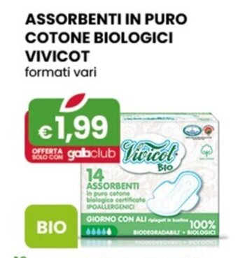 Gala Supermercati ASSORBENTI IN PURO COTONE BIOLOGICI VIVICOT offerta
