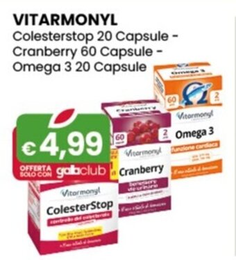Gala Supermercati VITARMONYL Colesterstop 20 Capsule - Cranberry 60 Capsule - Omega 3 20 Capsule offerta