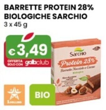 Gala Supermercati BARRETTE PROTEIN 28% BIOLOGICHE SARCHIO 3 x 45 g offerta