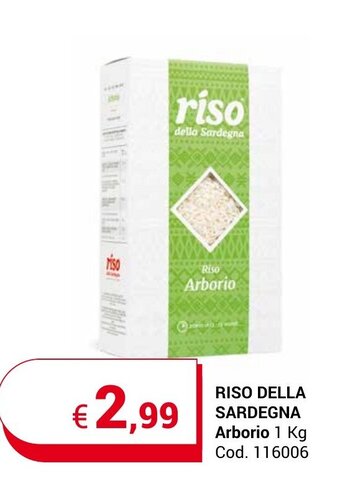 RISO DELLA SARDEGNA Arborio 1 Kg