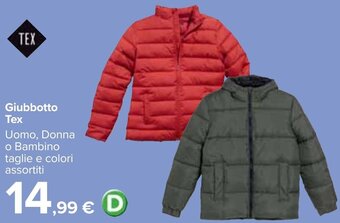 Carrefour Giubbotto Tex Uomo, Donna o Bambino taglie e colori assortiti offerta