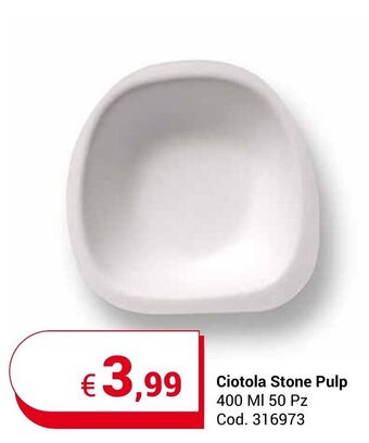 Centro Cash Ciotola Stone Pulp 400 MI 50 Pz offerta