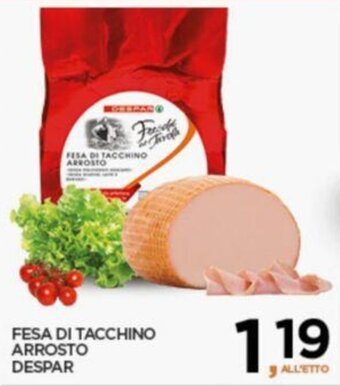 Interspar FESA DI TACCHINO ARROSTO DESPAR offerta