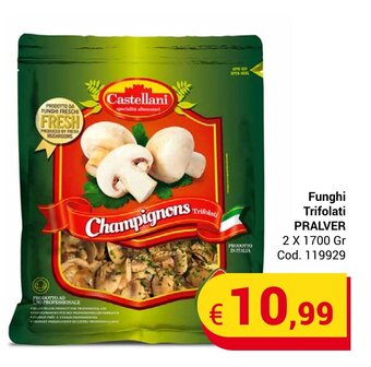 Centro Cash Funghi Trifolati PRALVER 2 X 1700 Gr offerta
