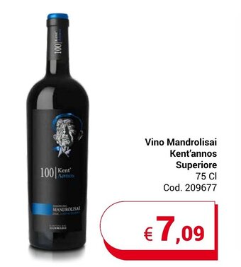 Centro Cash Vino Mandrolisai Kent'annos Superiore 75 CI offerta