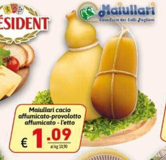 Maiullari cacio affumicato-provolotto affumicato - l'etto