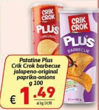 Ipercarni Patatine Plus Crik Crok barbecue jalapeno-original paprika-onions g 100 offerta