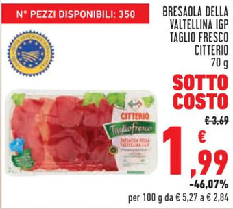 Conad Margherita BRESAOLA DELLA VALTELLINA IGP TAGLIO FRESCO CITTERIO 70 g offerta