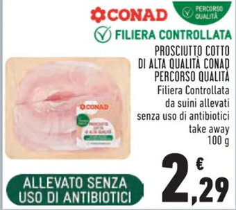 Conad Margherita PROSCIUTTO COTTO DI ALTA QUALITÀ CONAD PERCORSO QUALITÀ 100 g offerta