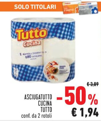 Conad Margherita ASCIUGATUTTO CUCINA TUTTO conf. da 2 rotoli offerta