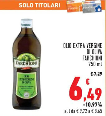 OLIO EXTRA VERGINE DI OLIVA FARCHIONI 750 ml