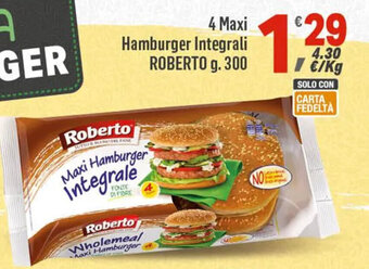 Supermercati Dok 4 Maxi Hamburger Integrali ROBERTO g. 300 offerta
