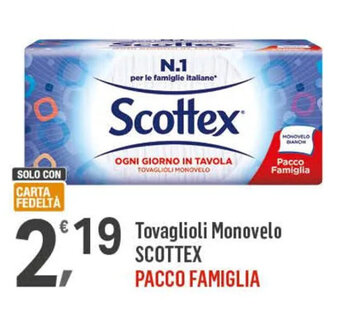 Supermercati Dok Tovaglioli Monovelo SCOTTEX PACCO FAMIGLIA offerta