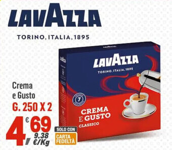 Supermercati Dok LAVAZZA Crema e Gusto G. 250 X 2 offerta