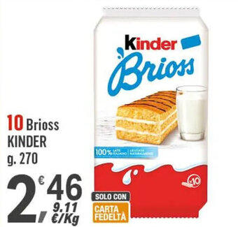 Supermercati Dok 10 Brioss KINDER g. 270 offerta