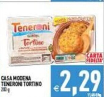 Supermercati Agorà CASA MODENA TENERONI TORTINO 200 g offerta
