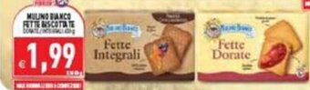 Supermercati Agorà MULINO BIANCO FETTE BISCOTTATE offerta