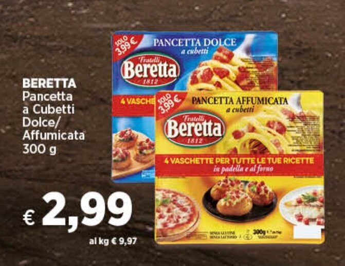 BERETTA Pancetta a Cubetti Dolce/ Affumicata 300 g offerta di In Coop