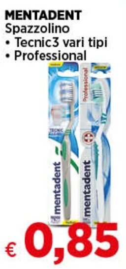 In Coop MENTADENT Spazzolino Tecnic3 vari tipi - Professional offerta
