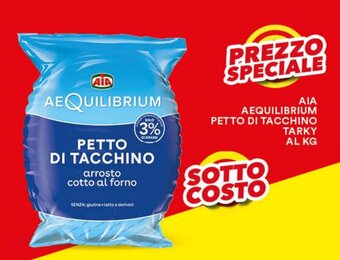 AIA AEQUILIBRIUM PETTO DI TACCHINO TARKY
