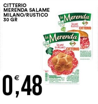 Premium Cash&Carry CITTERIO MERENDA SALAME MILANO/RUSTICO 30 GR offerta