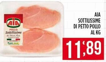 Supermercato Pollio AIA SOTTILISSIME DI PETTO POLLO offerta
