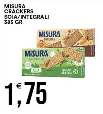 Premium Cash&Carry MISURA CRACKERS SOIA/INTEGRALI 385 GR offerta