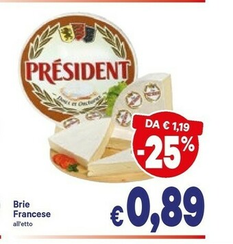 A&O Prèsident Brie offerta