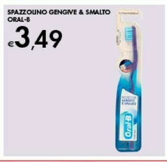 Bennet Oral-B Spazzolino Gengive & Smalto offerta