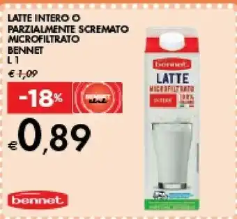 Bennet Bennet Latte Intero/ Parzialmente Scremato Microfiltrato offerta