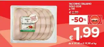 Bennet Tacchino Italiano Solo Così offerta