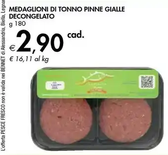 Bennet Medaglioni Di Tonno Pinne Gialle Decongelato offerta