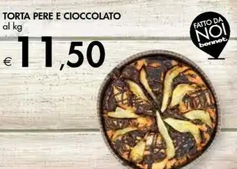 Bennet Torta Pere E Cioccolato offerta