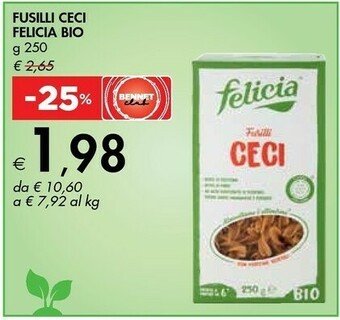 Bennet Felicia Fusilli 100% Farina Di Ceci Bio Linea Legumi 250 G(ml) offerta