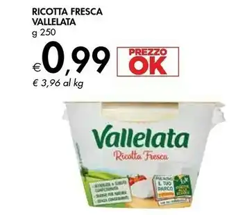 Bennet Vallelata Ricotta Fresca Senza Conservanti 250 G(ml) offerta