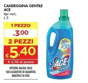 Bennet Ace Candeggina Gentile offerta